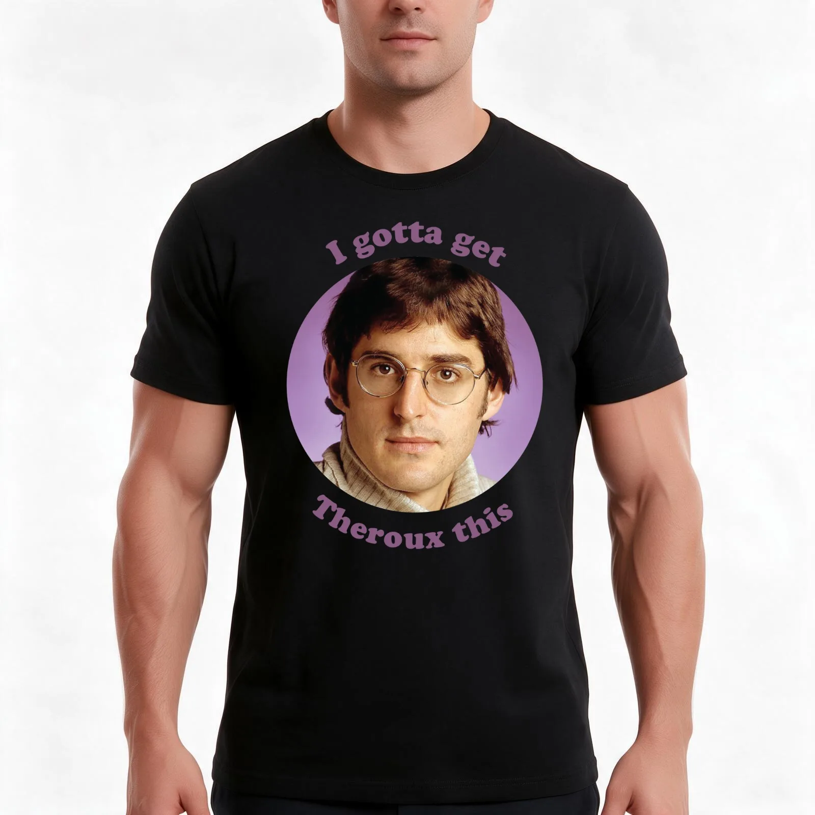 Louis Theroux –?I gotta get Theroux this T-Shirt Summer Casual Cotton Tee Oversized Streetwear Tops Vintage Graphic Print