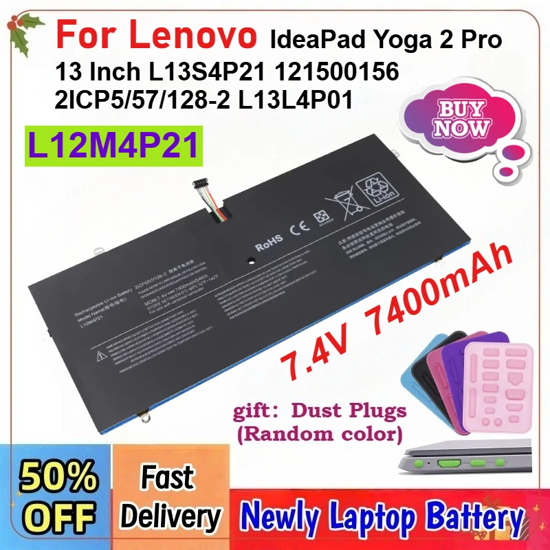 

Newly 7.4V 7400mAh 54Wh L12M4P21 Laptop Battery For Lenovo IdeaPad Yoga 2 Pro 13 Inch L13S4P21 121500156 2ICP5/57/128-2 L13L4P01