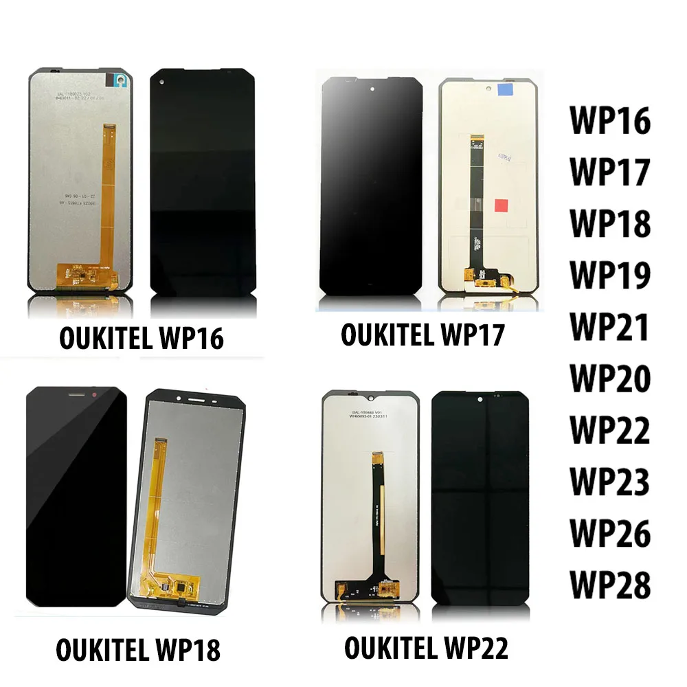 100% New Touch Screen LCD Display For Oukitel WP16 WP17 WP18 WP19 WP20 WP21 WP22 WP23 W28 Pro Phone Replacement Parts + Tool