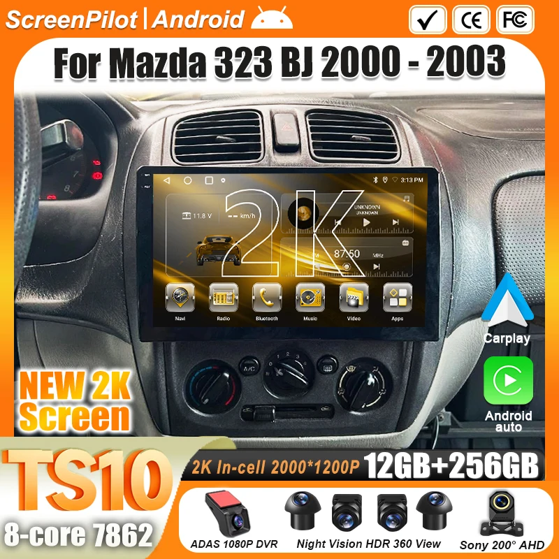 Android 16 For Mazda 323 BJ 2000 - 2003 Multimedia Video Player 2 din Carplay Intelligent System Touch Screen RDS 8 Core 5G Wifi