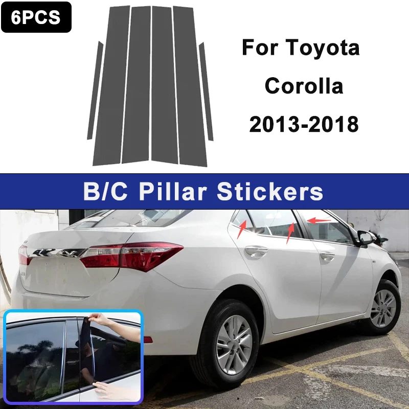 

For Toyota Corolla 2013-2018 Window B C Pillar Post Cover Trim Stickers Door Column Decorative Exterior Accessories