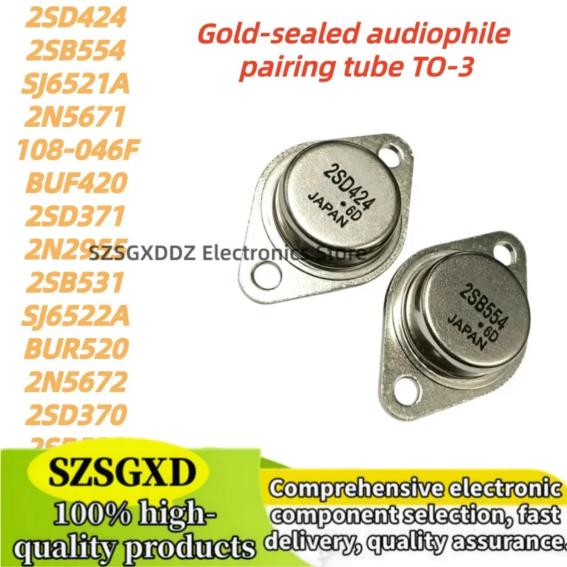 1 piezas100% New Quality  2SB531 530 2SD370 371 2SB554 2SD424 SJ6521A 6522A 2N2955 BUF420 520 108-046F 2N5671 5672