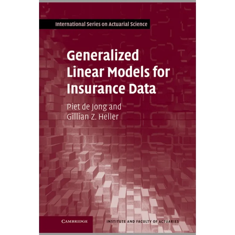 Generalized Linear Models For Insurance Data