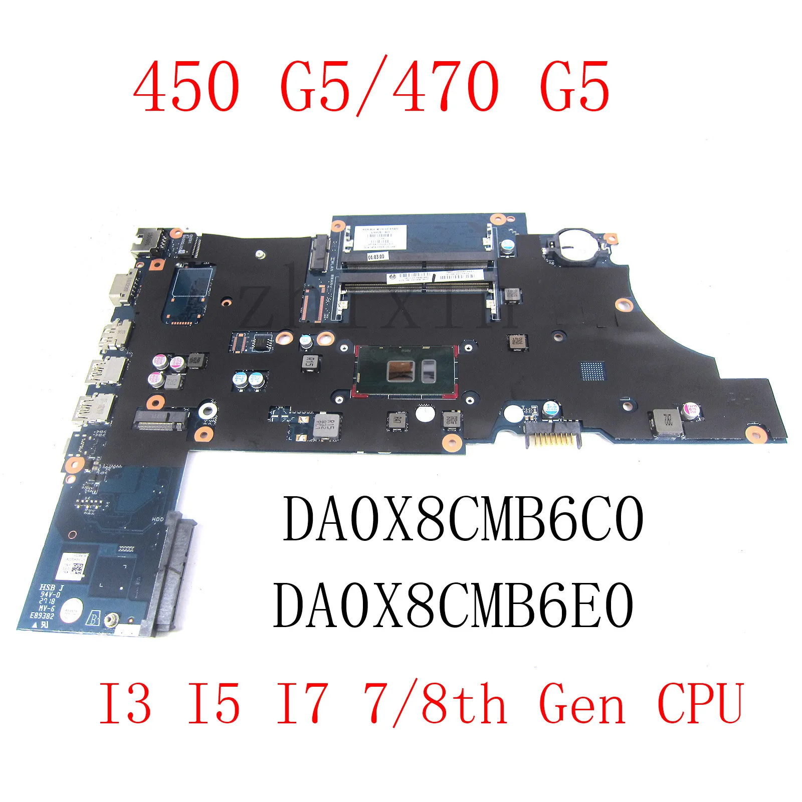 For HP Probook 450 G5 470 G5 430 G5 Laptop Motherboard With I3 I5 I7 7/8th Gen CPU DA0X8CMB6C0 DA0X8CMB6E0 MAINBOARD