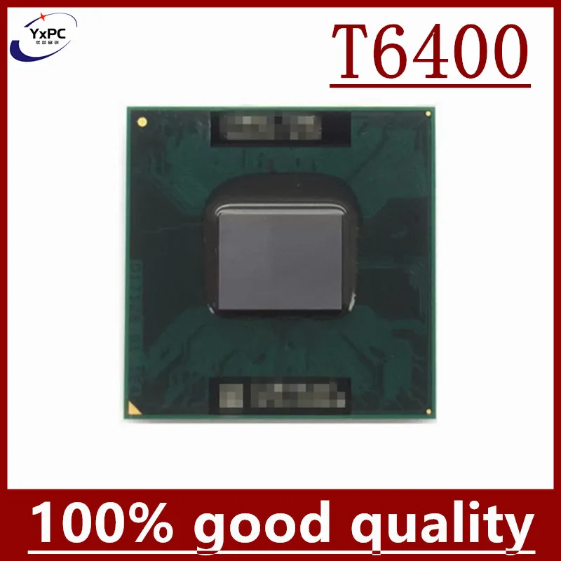 2 Duo CPU T6400 SLGJ4 2.0GHz 2M 800 Dual-Core 35W 45nm Processor