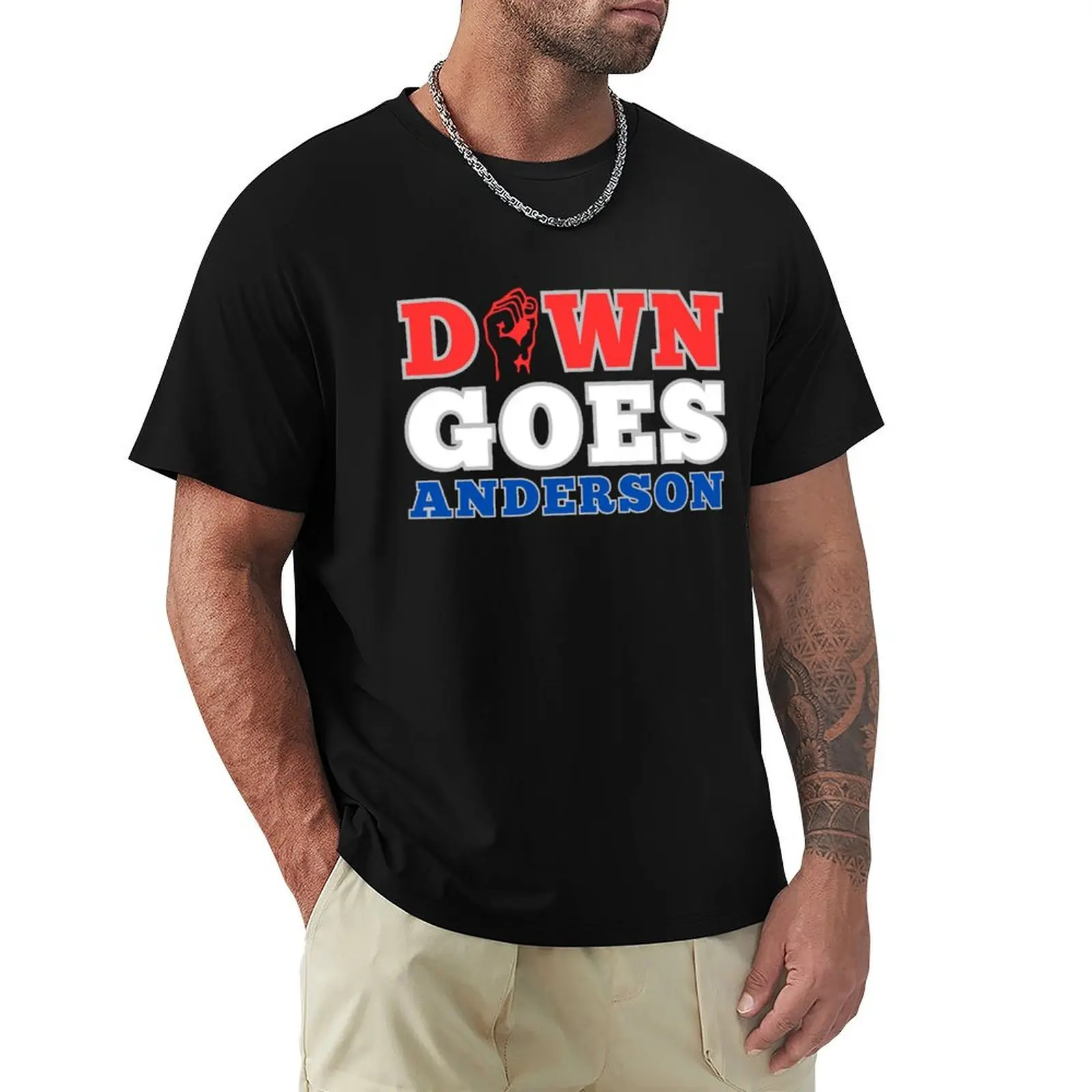 

Tom Hamilton Down Goes Anderson T-Shirt anime shirt fashion shirts plain white t shirts men