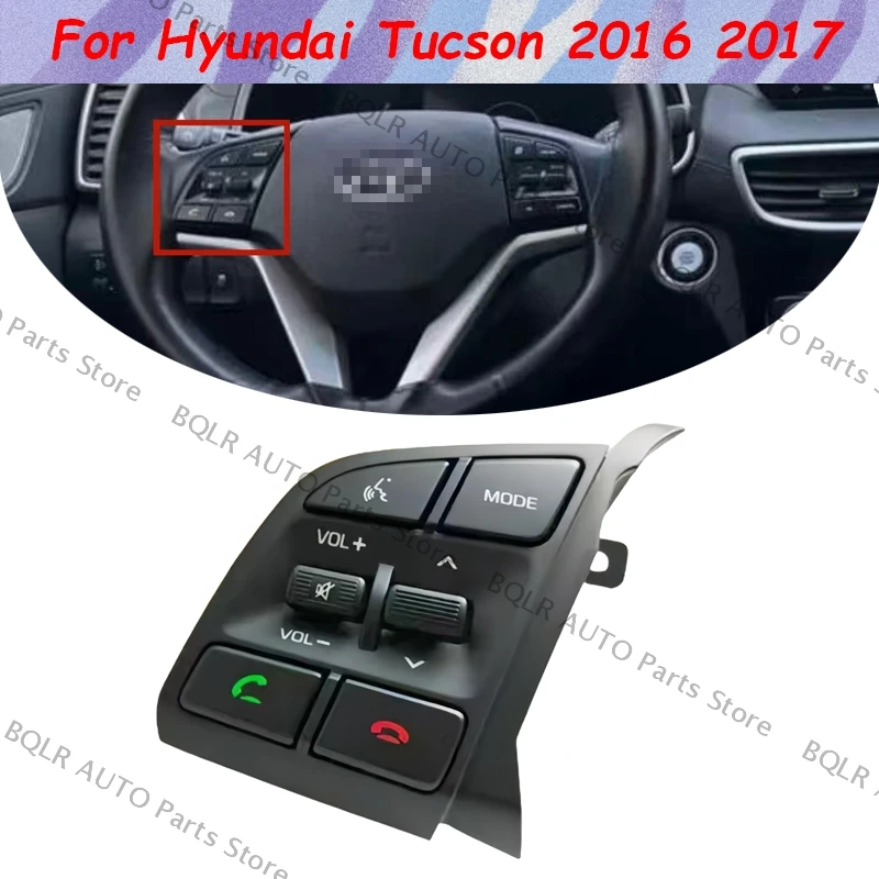 

For Hyundai Tucson 2016 2017 Steering Wheel Remote Control Switch Left+ TL Bluetooth Button Music Switch 96710D35004X