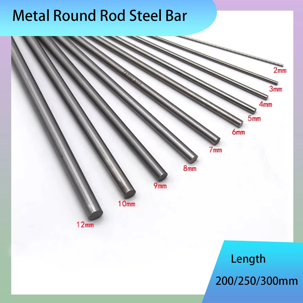 1-6Pcs Length 200/250/300mm Metal Round Rod Steel Bar Dia 2mm 3mm 4mm 5mm 6mm 7mm 8mm 10mm 12mm DIY Axle Building Model Material