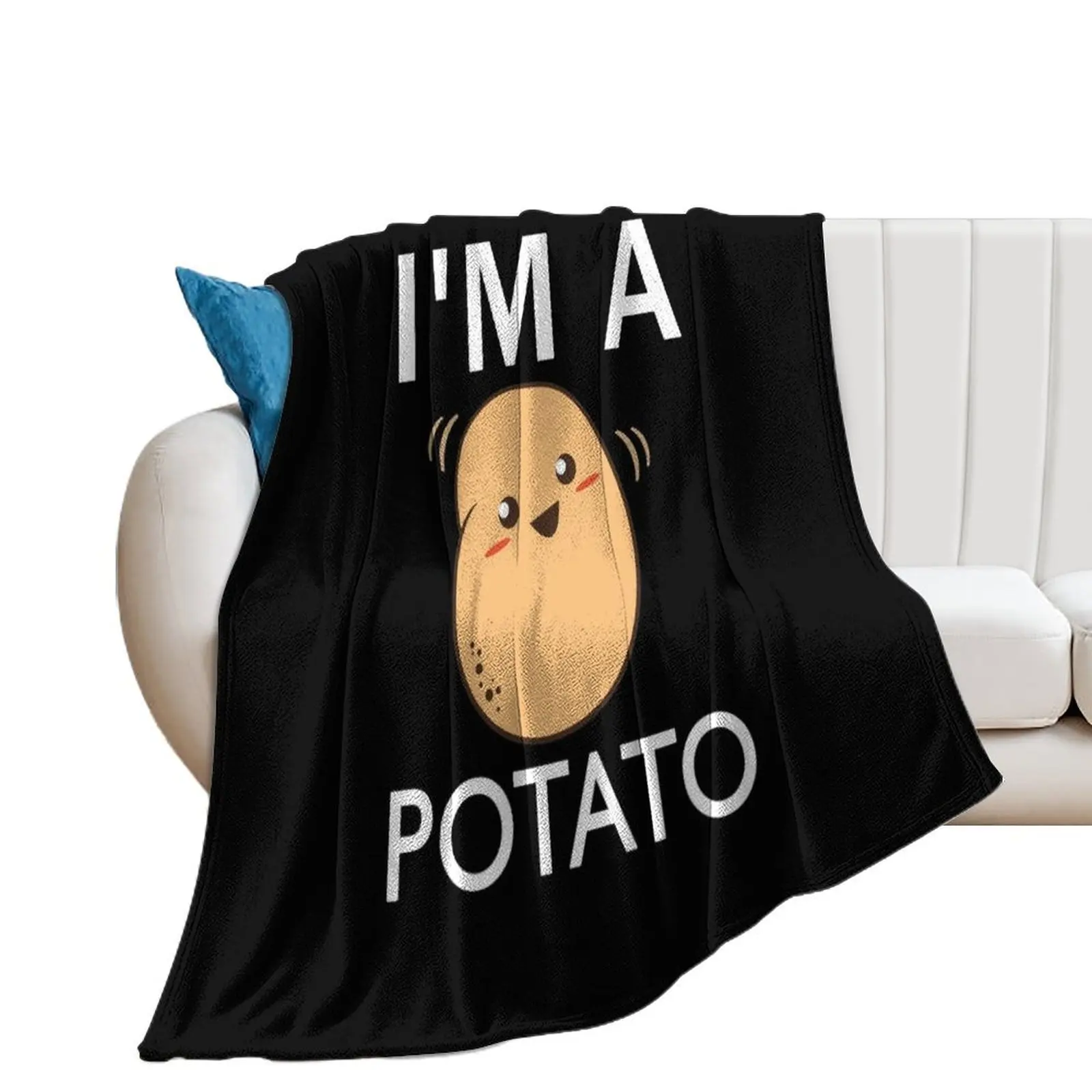 

I'm a potato - funny potato gift for kids,baby and family Throw Blanket Designers Decorative Beds Plaid on the sofa Blankets