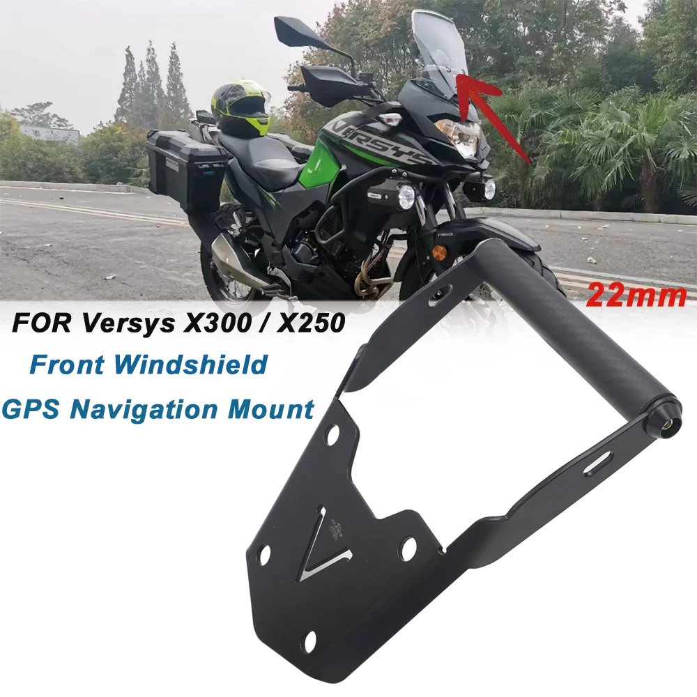 

For KAWASAKI Versys X300 Versys X250 Motorcycle Front Windshield GPS Navigation Mount Cell Phone Holder Stand Accessories