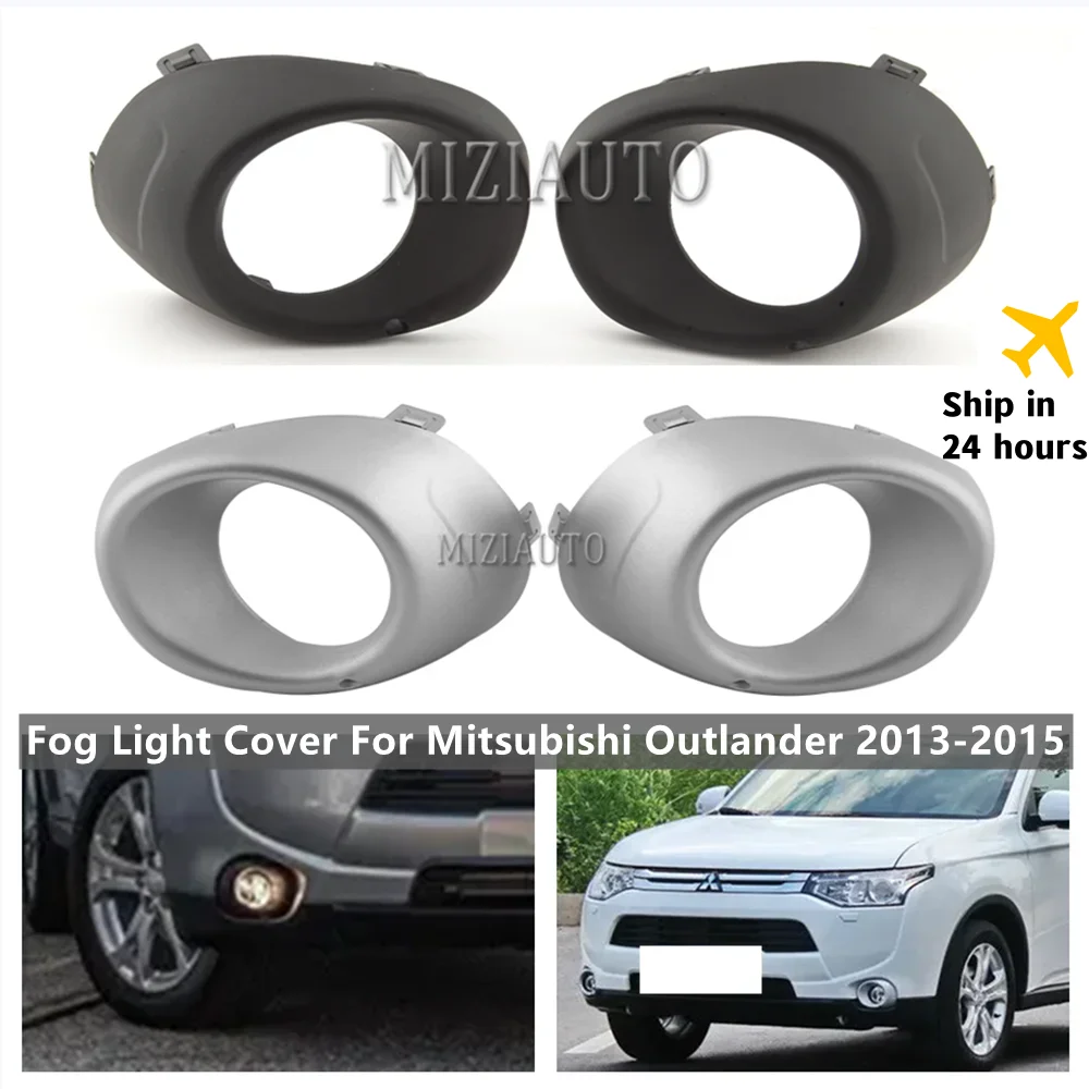 LED Halogen Fog Light Cover For Mitsubishi Outlander 2013-2015 Cover Grill Bezel Silver Black Frame Shell Car Accessories