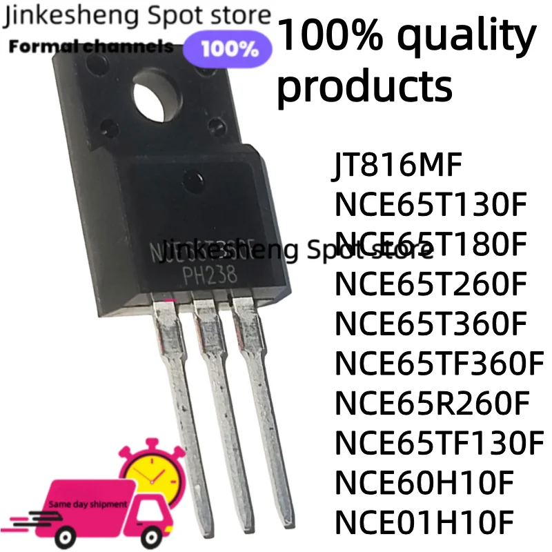 5 pieces new JT816MF NCE65T130F NCE65T180F NCE65T260F NCE65T360F NCE65TF360F NCE65R260F NCE65TF130F NCE60H10F NCE01H10F TO-220F