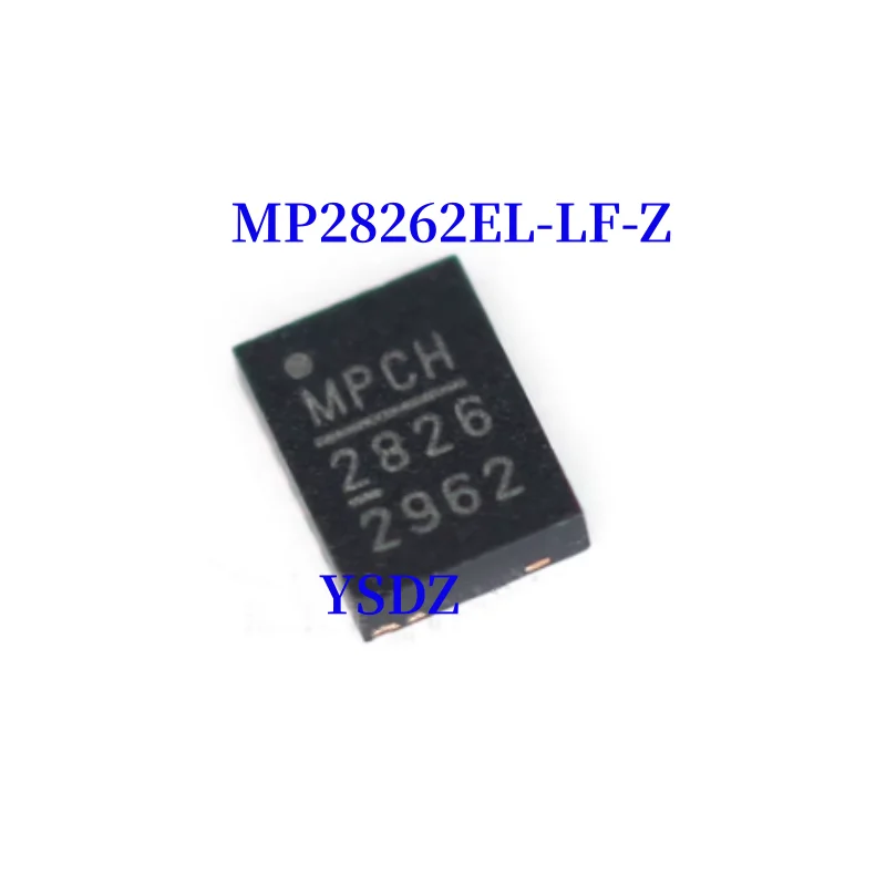 

10pcs/lot MP28262EL-LF-Z MP28262EL-LF MP28262EL QFN New Original Genuine Ic