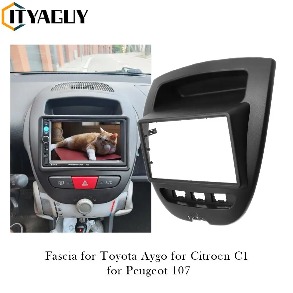 Car Radio Audio Panel Stereo Frame Mount Fascia For Peugeot 107 For Toyota Aygo For Citroen C1 Dash Installation Bezel Trim Kit