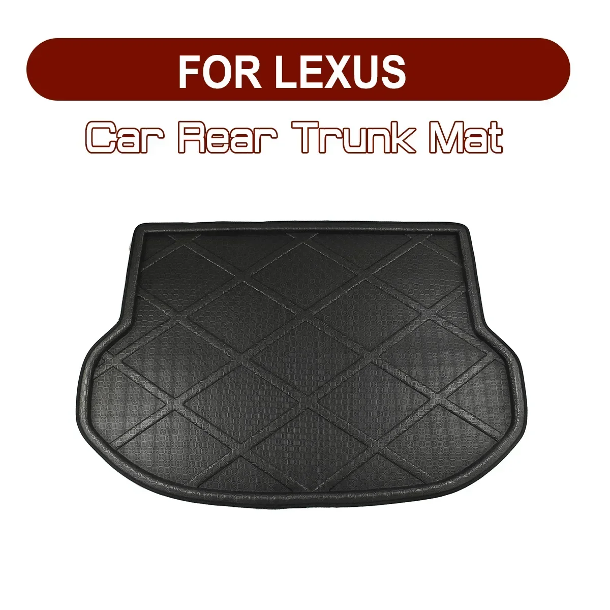 FOR LEXUS ES GS LS IS RX CT200 NX Car Rear Trunk Boot Mat Floor Mats Carpet Anti Mud Cargo Waterproof