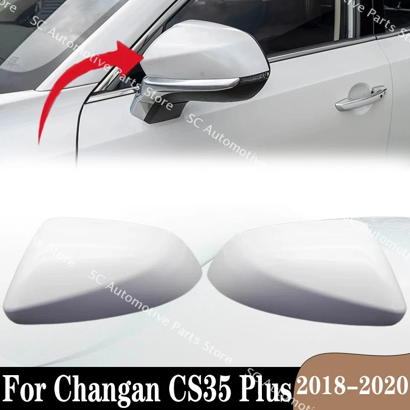 

SC для Changan CS35 Plus 2018-2020 автомобильные аксессуары для зеркала заднего вида Левая Правая Крышка Корпус зеркала заднего вида с точной защелкой