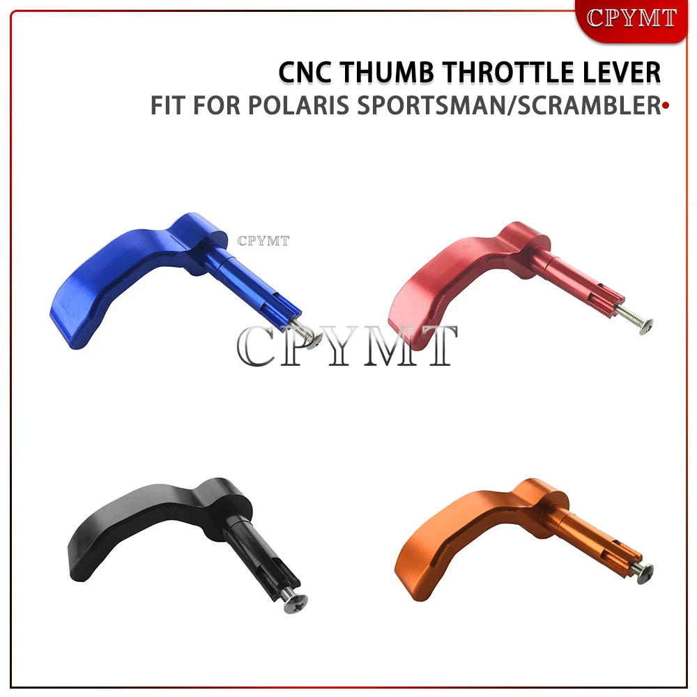 

Aluminum CNC Motorcycle Polaris ATV Thumb Throttle Rod Fit for Polaris Sportsman/Scrambler 500/550/570/850/1000 2009-2020