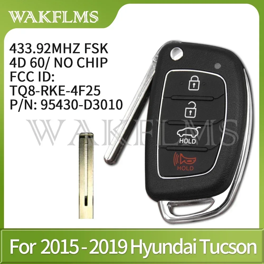 For Hyundai Tucson 2015 2016 2017 2018 2019 Remote Car Key Fob 433MHz 95430-D3010 95430 D3010 FCC ID:  TQ8-RKE-4F25