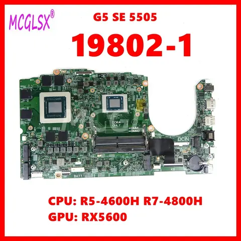 DELL G5 SE용 19802-1 노트북 마더보드, 5505 노트북 메인보드, R5-4600H R7-4800H CPU RX5600M-V4G GPU 100% 테스트 완료