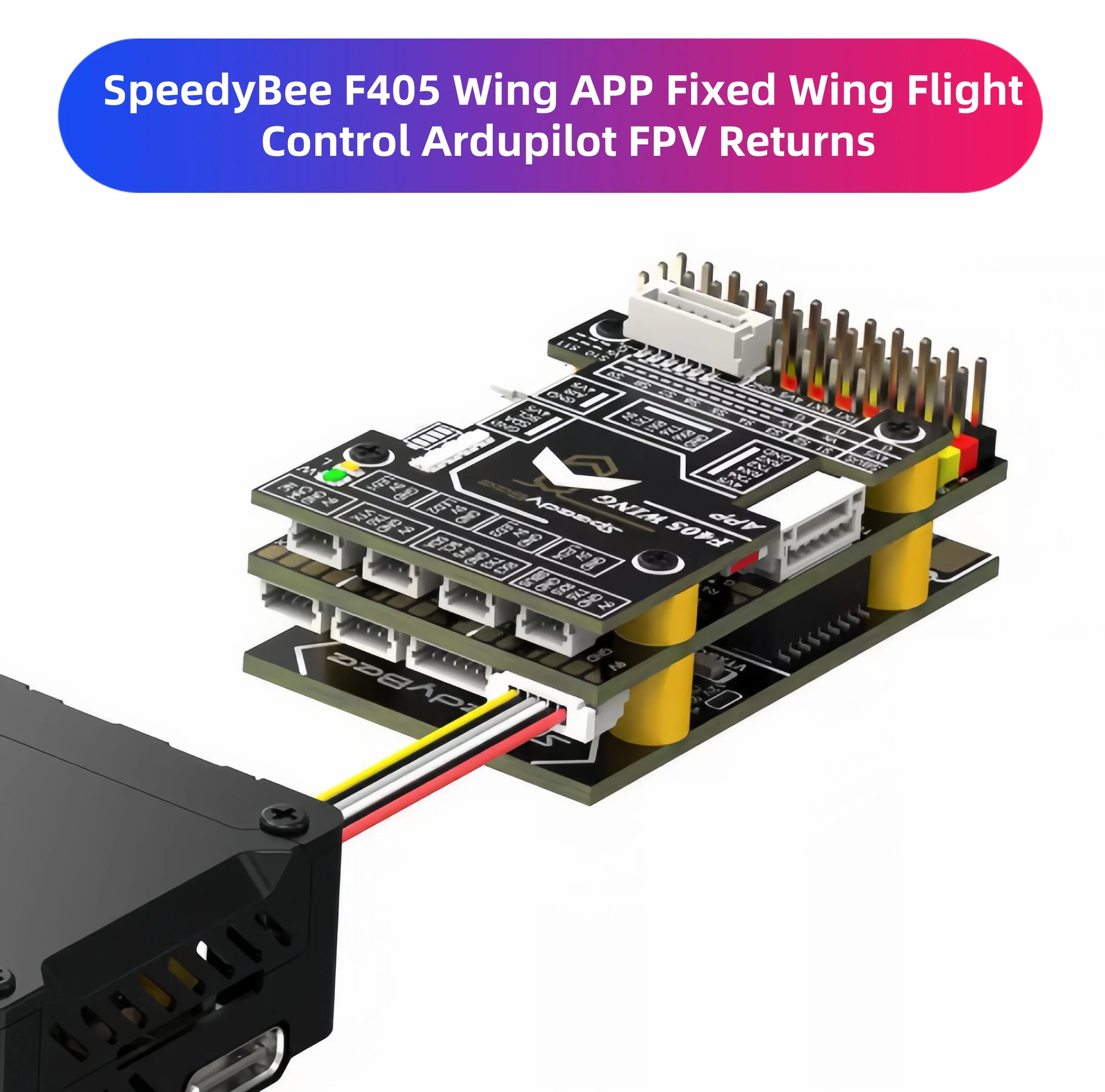 

SpeedyBee F405 Wing Flight Control