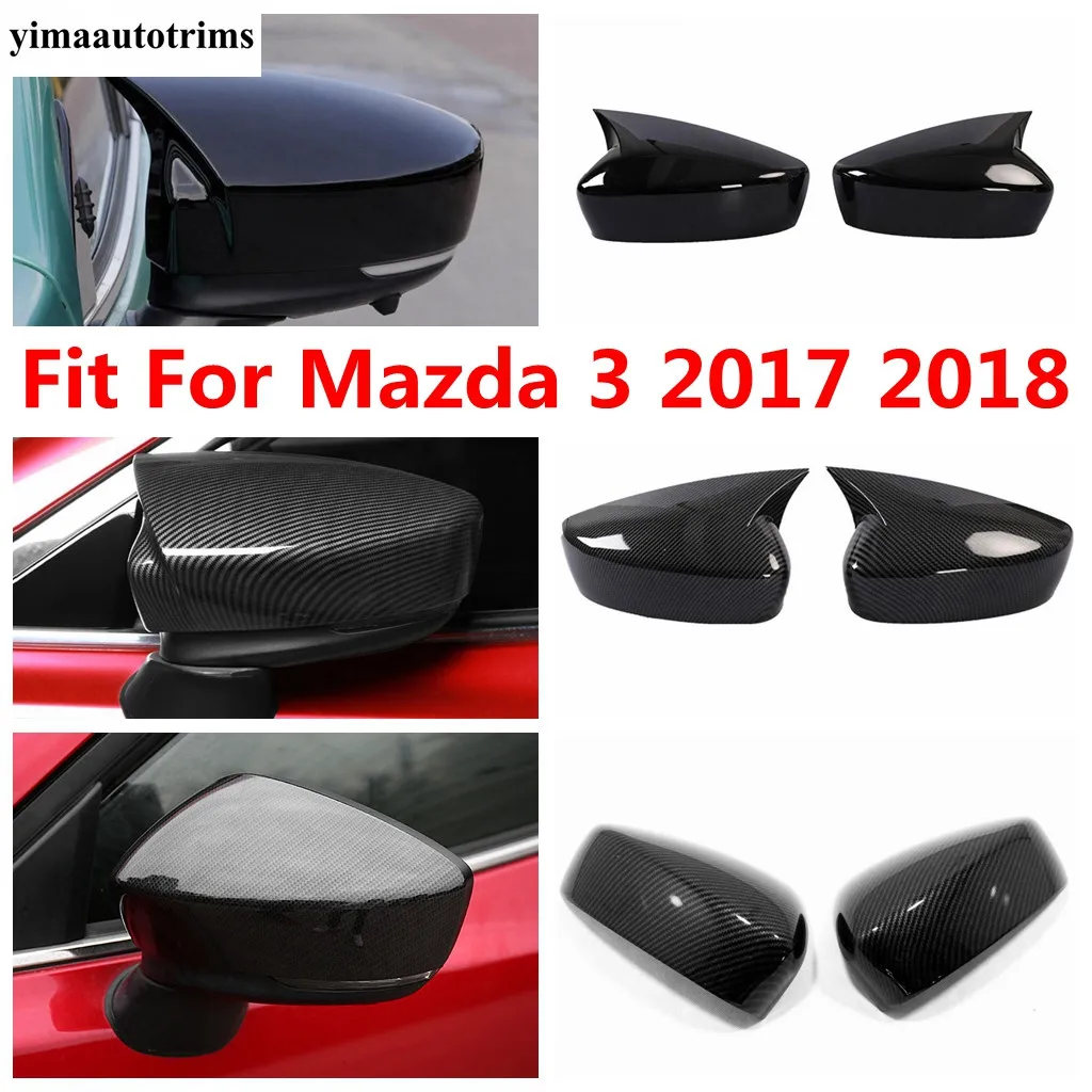 

Car Rearview Mirror Side Wing Rear View Case Decor Cover Trim For Mazda 3 2017 2018 Ox Horn Blade Style Accessories Exterior Kit