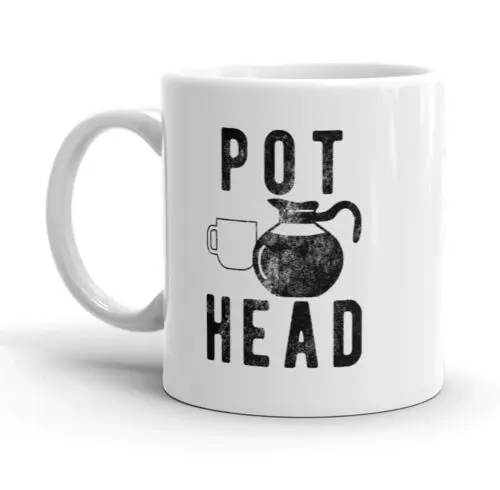 

Pot Head - Funny 420 Coffee Cup - 11oz or 15oz Mug