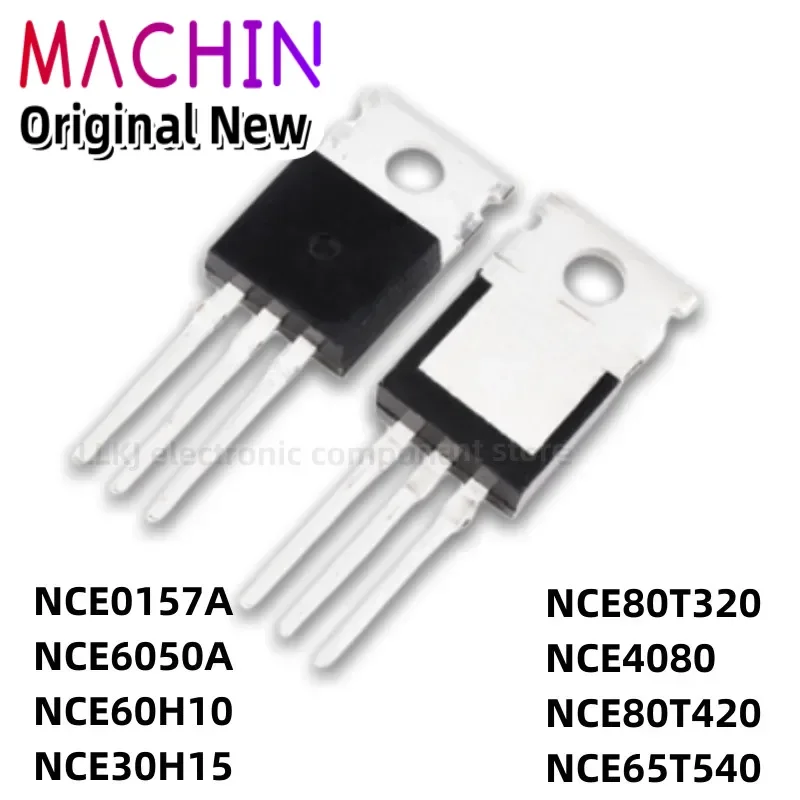 1pcs NCE0157A NCE6050A NCE60H10 NCE30H15 NCE80T320 NCE4080 NCE80T420 NCE65T540 TO-220 MOS FET.