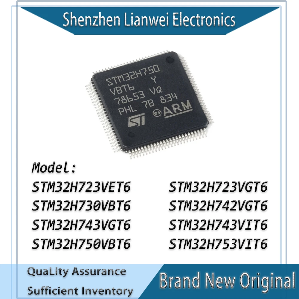 

100% New STM32H723VET6 STM32H723VGT6 STM32H730VBT6 STM32H742VGT6 STM32H743VGT6 STM32H743VIT6 STM32H750VBT6 STM32H753VIT6