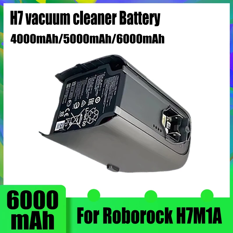 22.2V 4000mAh 5000mAh 6000mAh，for Roborock H7M1A series vacuum cleaner battery accessories
