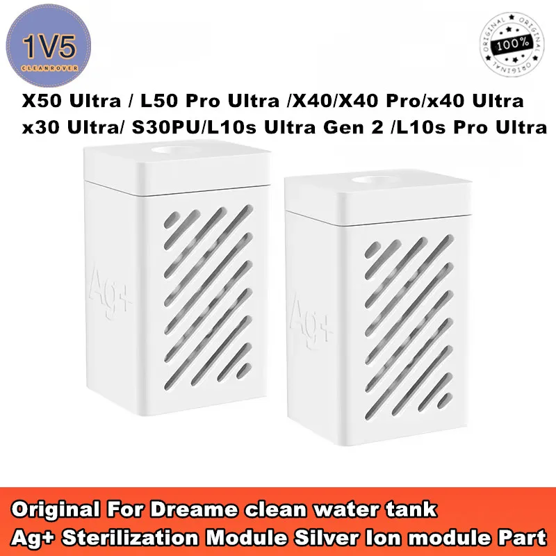 

Original For Dreame Ag+ Sterilization Silver Ion Module X50 Ultra/ X40 Pro L10s Ultra/ Mijia B101CN/ X10+ Clean water tank parts