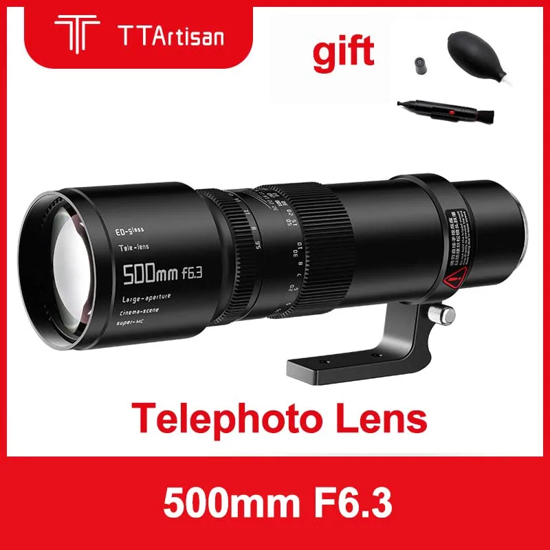 TTArtisan 500mm F6.3 Telephoto Lens for Sony E Nikon Z Canon RF L-Mount Camera Lens Full Frame MF For A7RV A9 Z6 Z8 Z9 R6 R8 R10