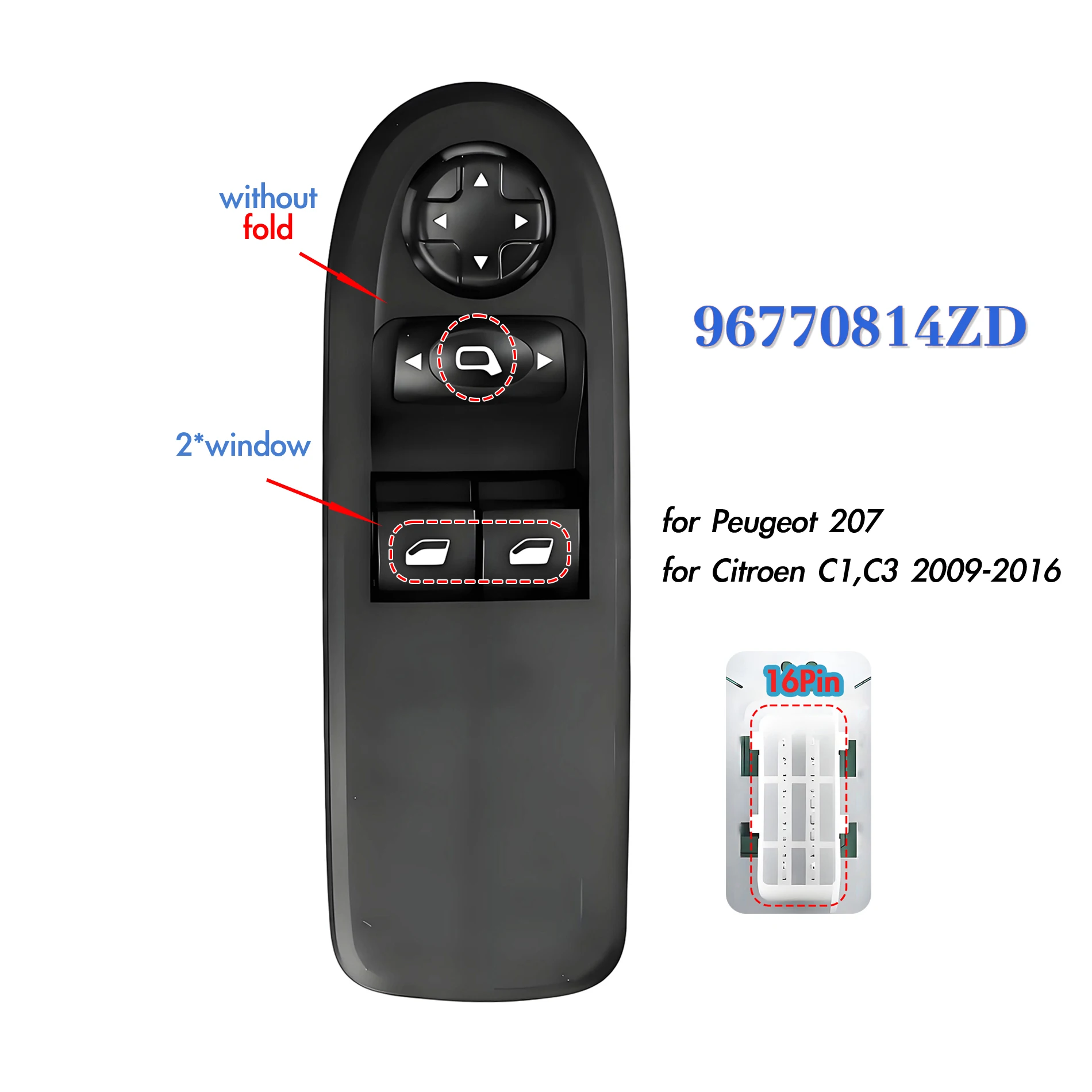 

96770814ZD For Citroen C1 C3 Peugeot 207 2009-2016,Driver Side Electric Master Power Window Switch Glass Lifter Control Button