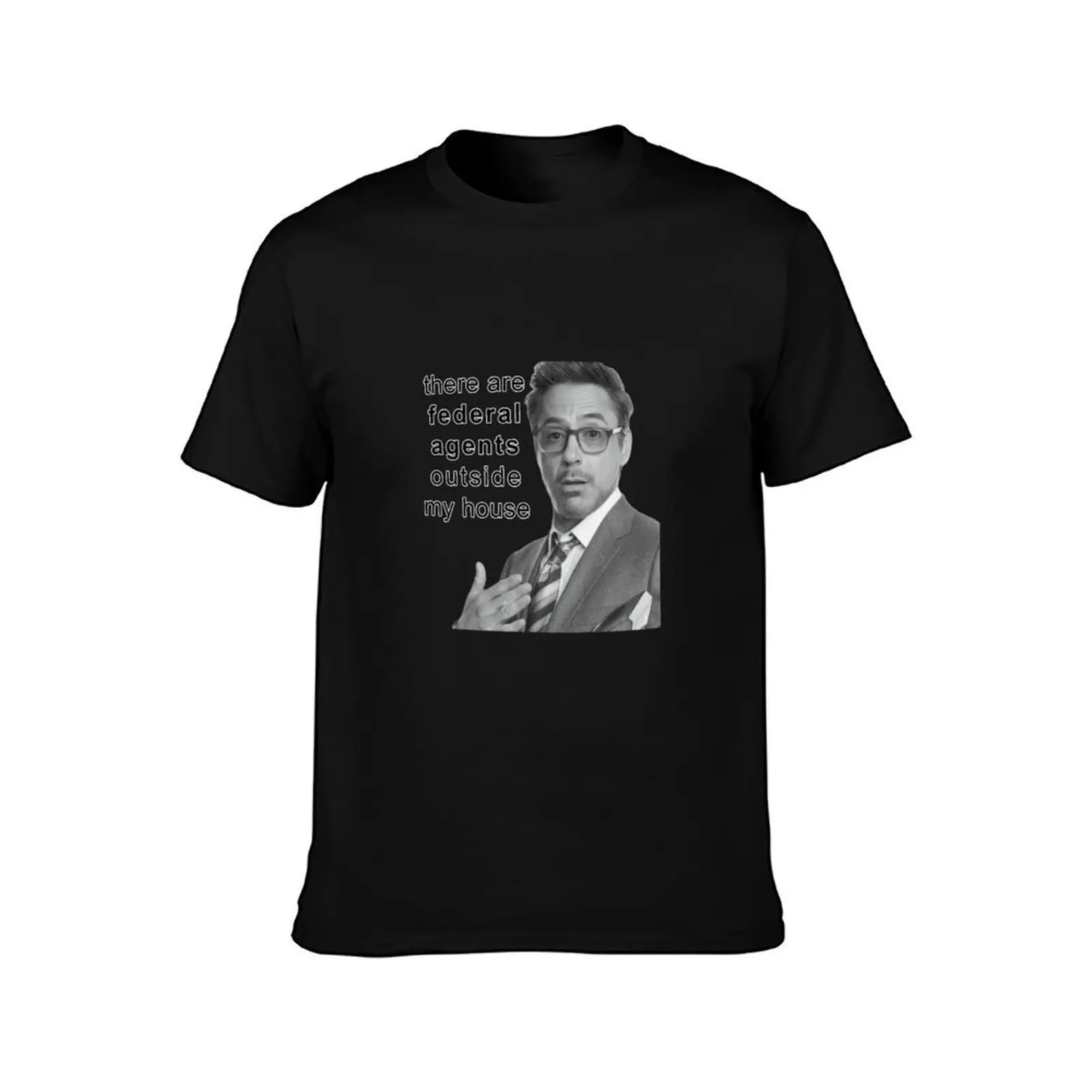 Trending 1 - 40there are federal agents outside my house Classic TShirt964 T-Shirt t shirts for man cotton soft T-Shirt