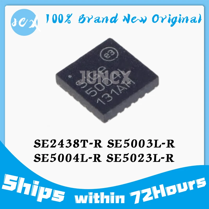 100% новый SE2438T-R SE5003L-R SE5004L-R SE5023L-R SE2438T 2438T 5003L 5004L 5023L SE5003L SE5004L SE5023L IC чипсет QFN-20