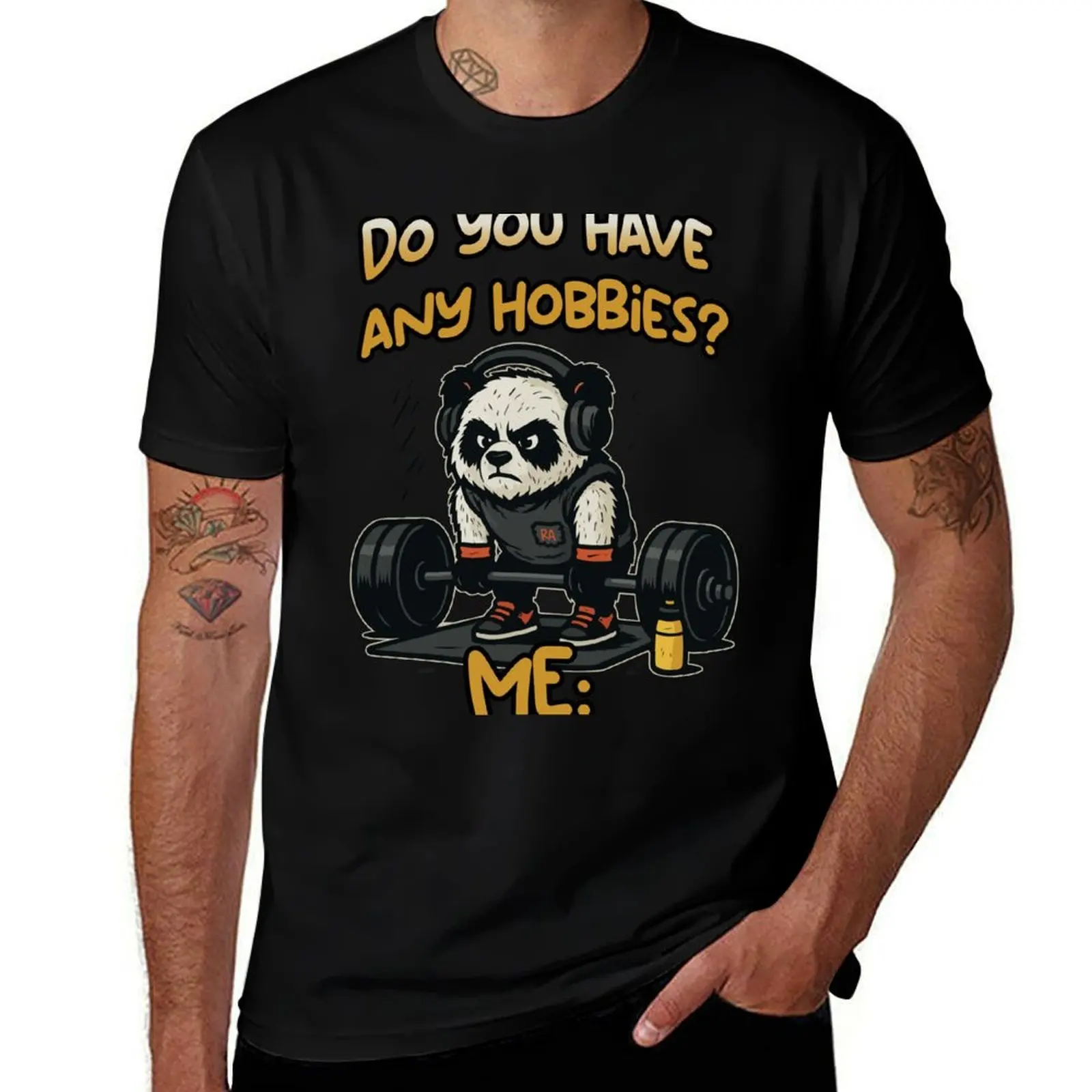 

Gym Meme Panda – Do You Have Any Hobbies Funny Weightlifting Fitness T-Shirt custom t shirt Funny t-shirt Men's clothing