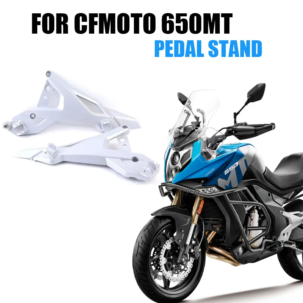 

Motorcycle Accessories Left And Right Pedal Brackets For CFMOTO 650MT 650 MT MT650