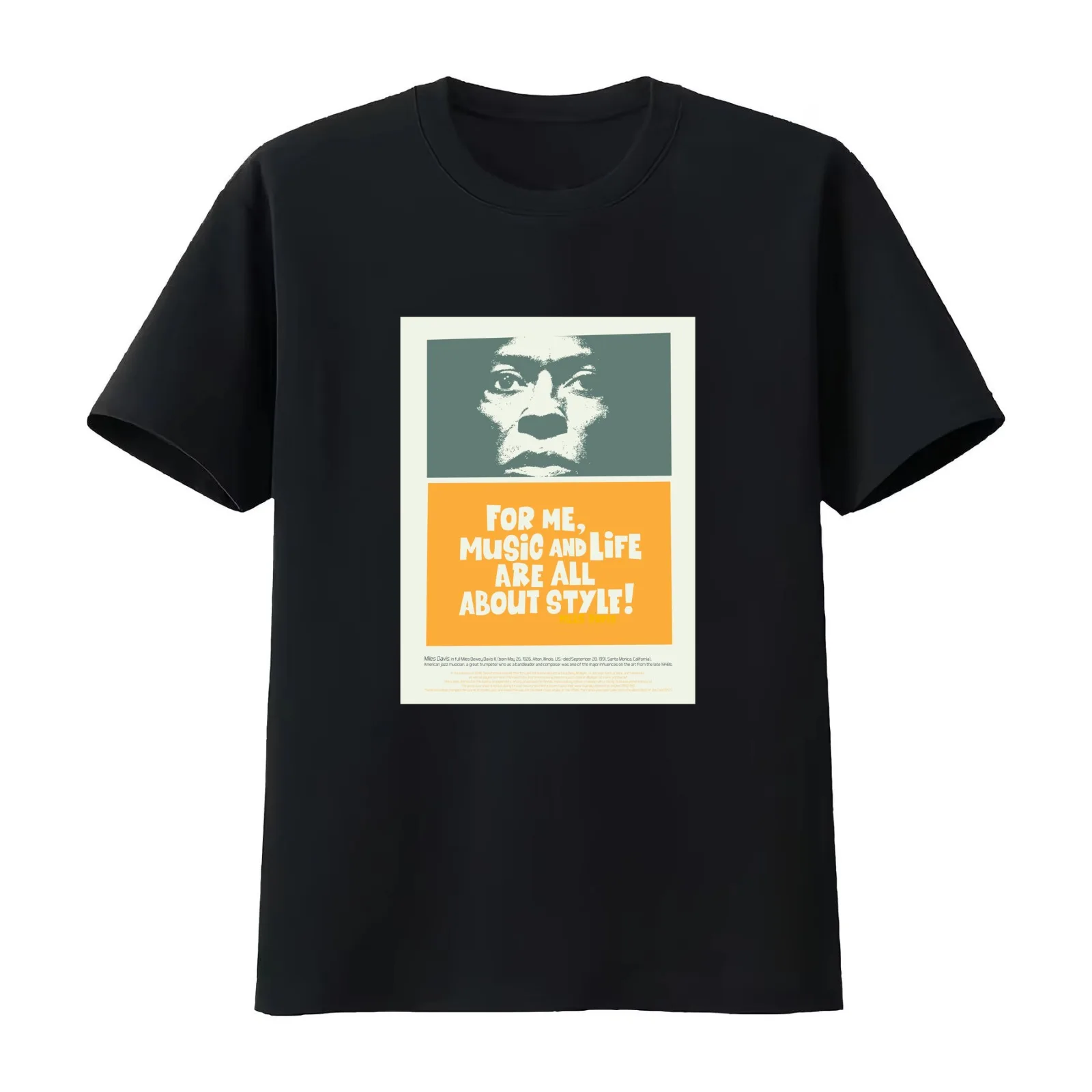 Miles Davis - Where Music and Life Embrace Style - Is all about Jazz Music T-Shirt Summer Casual Cotton Tee Unisex Men Women