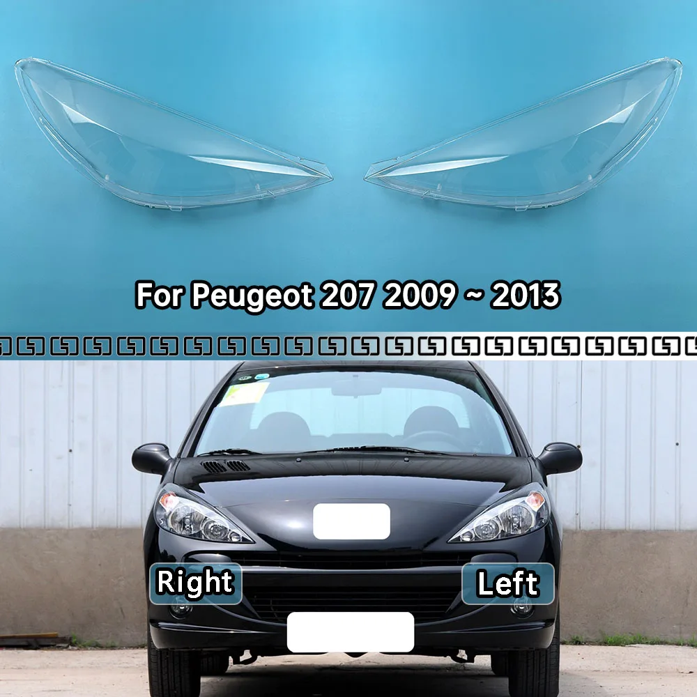 

For Peugeot 207 2009 2010 2011 2012 2013 Lamp Shade Headlamp Shell Transparent Lampshade Headlight Cover Lens Plexiglass