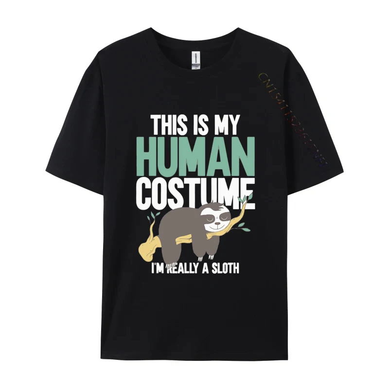 This Is My Human Costume Im Really A Sloth T Shirts Novelty Tshirt Cool T Shirt Homme Harajuku Fast Shipping