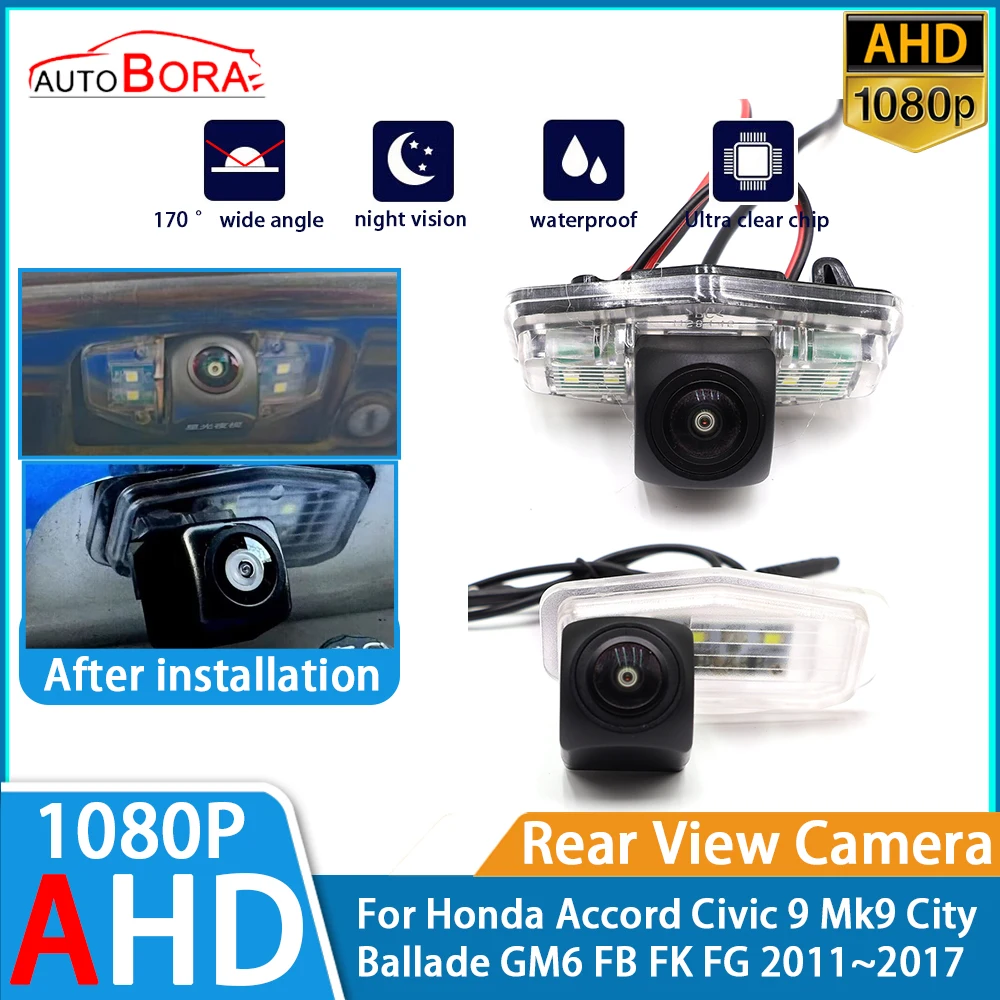 Reverse Parking Car Rear View Camera AHD 1080P Night Visio for Honda Accord Civic 9 Mk9 City Ballade GM6 FB FK FG 2011~2017