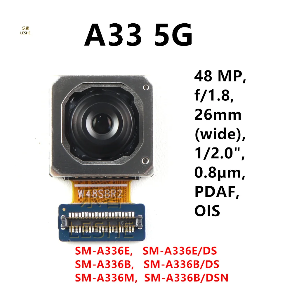 48 MP Main Back Camera For Samsung Galaxy A33 5G SM-A336B A336E A336M Rear Camera Module A336