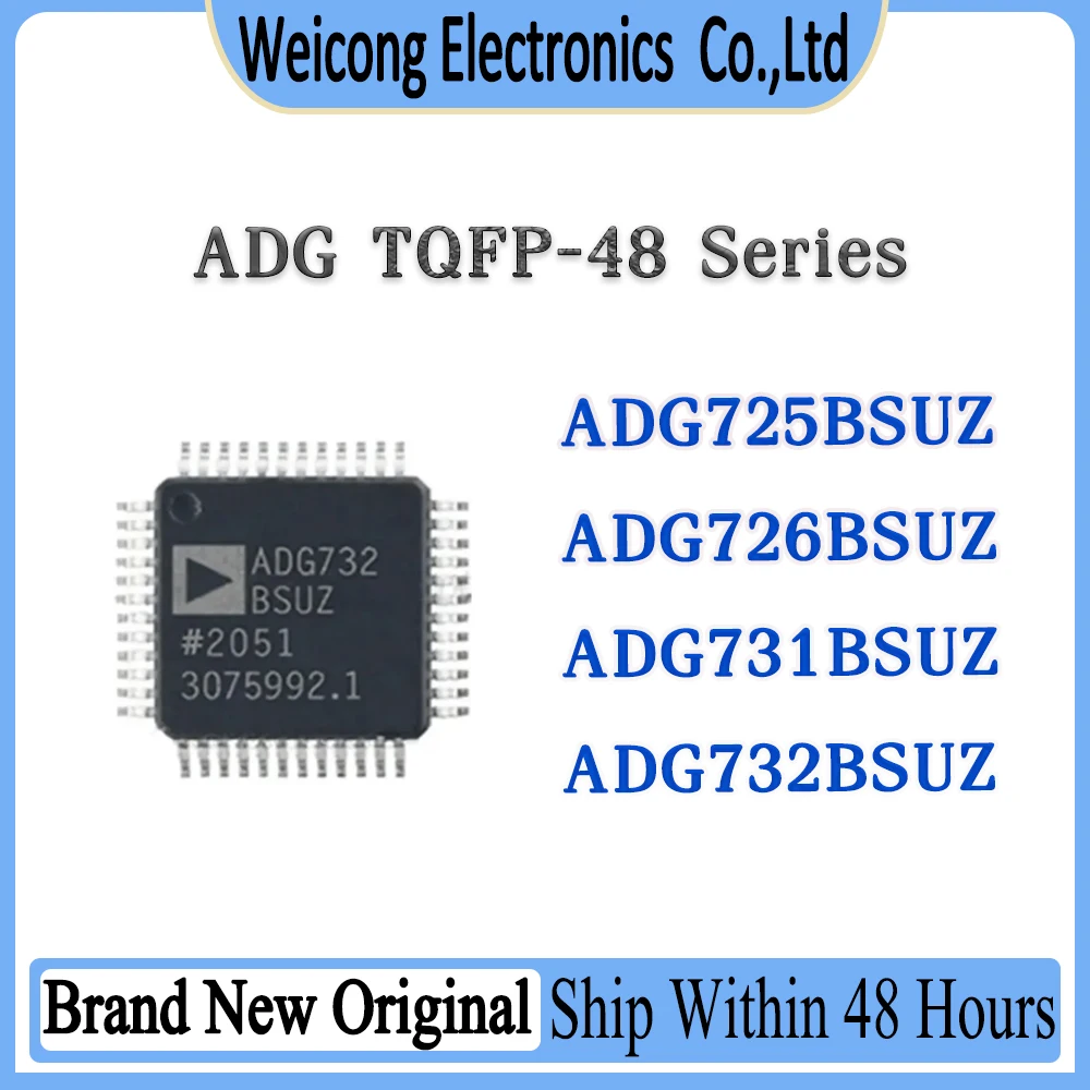 

ADG725BSUZ ADG726BSUZ ADG731BSUZ ADG732BSUZ ADG725 ADG726 ADG731 ADG732 ADG AD IC Chip TQFP-48 100% Brand New Original