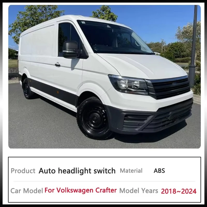 For Volkswagen Crafter SY SZ 2018~2024 2020 Automatic Car Light Switch Upgrade For MAN TGE VW Grand California Torsus Terrastorm