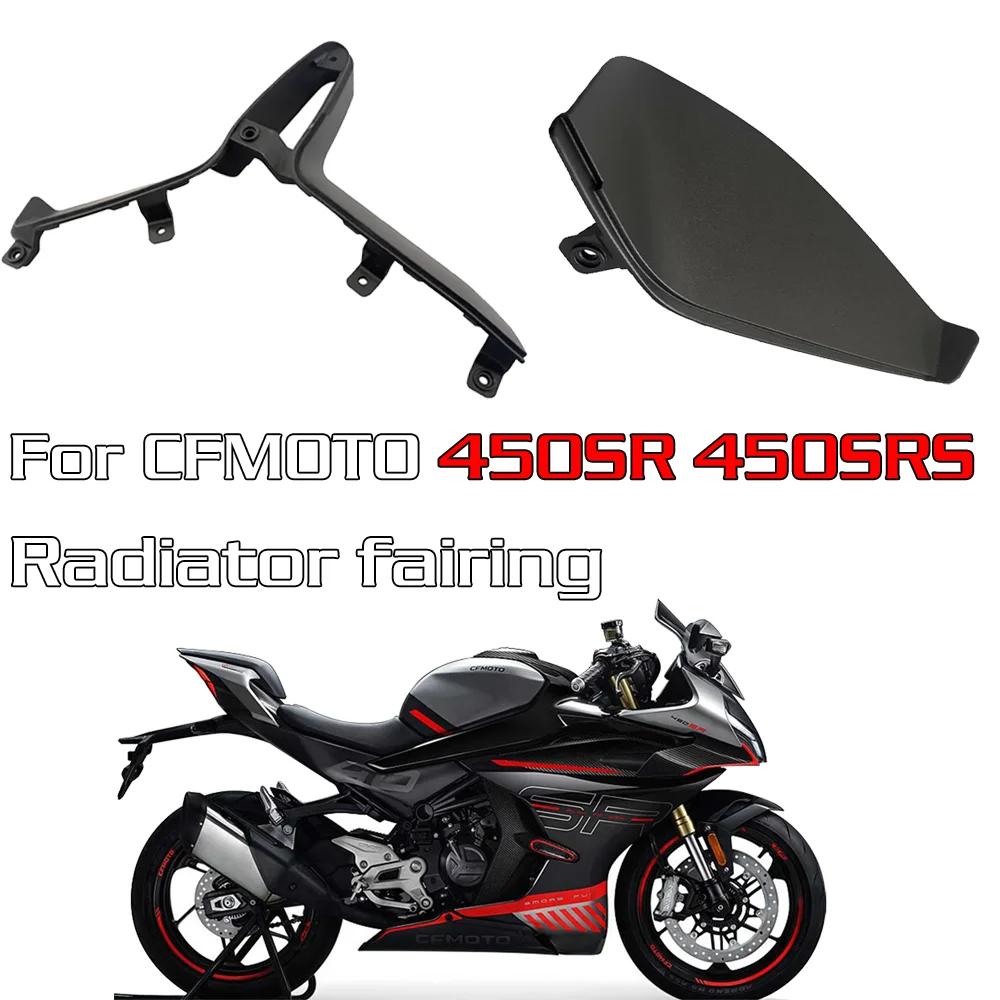 For CFMOTO Accessories 450SR SR450 450SRS CF400-6 Left and Right Motorcycle Radiator Wind deflector