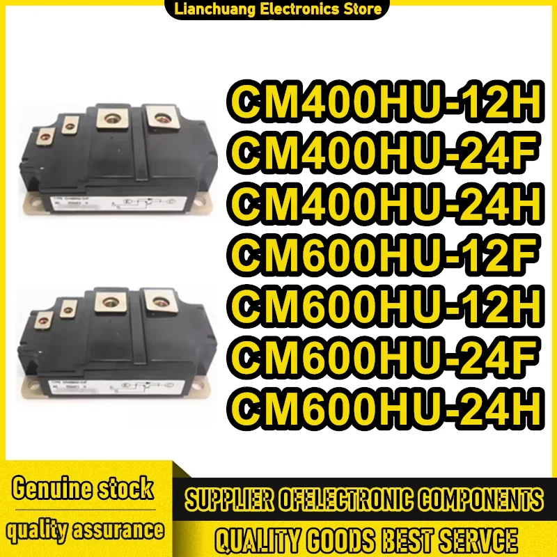 

CM400HU-12H CM400HU-24F CM400HU-24H CM600HU-24F CM600HU-24H CM600HU-12F CM600HU-12H NEW AND ORIGINAL IGBT MODULE