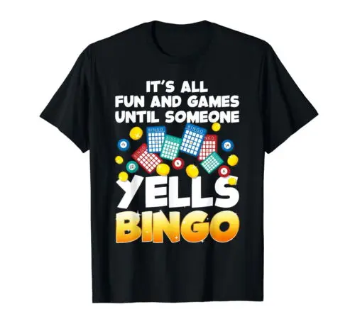 Funny Bingo Lover Design For Men Women Bingo Gambling Player T-Shirt