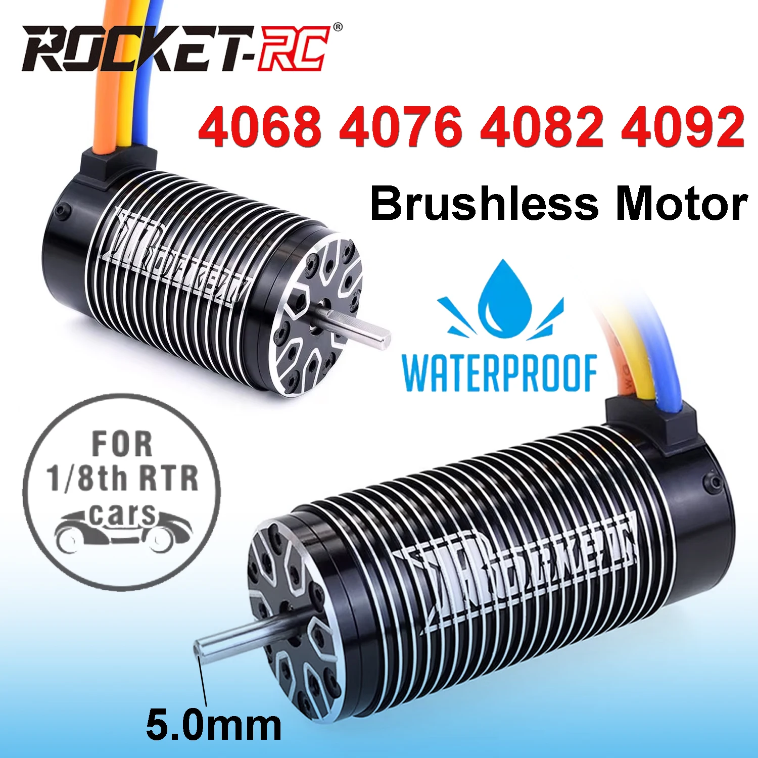 Rocket-RC 4068 4076 4082 4092 Sensorless Brushless Motor Waterproof 5.0mm Shaft for 1/8 Traxxas Trx4 RC Drift Racing Monster Car