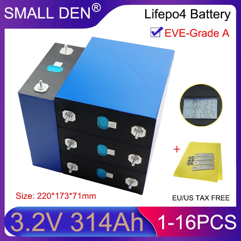 3.2V 314Ah Grade A Rechargeable Lithium Iron Phosphate Batterie EVE 314K DIY 12V 24V 48V E-car boat Inverter Solar EV RV Camping