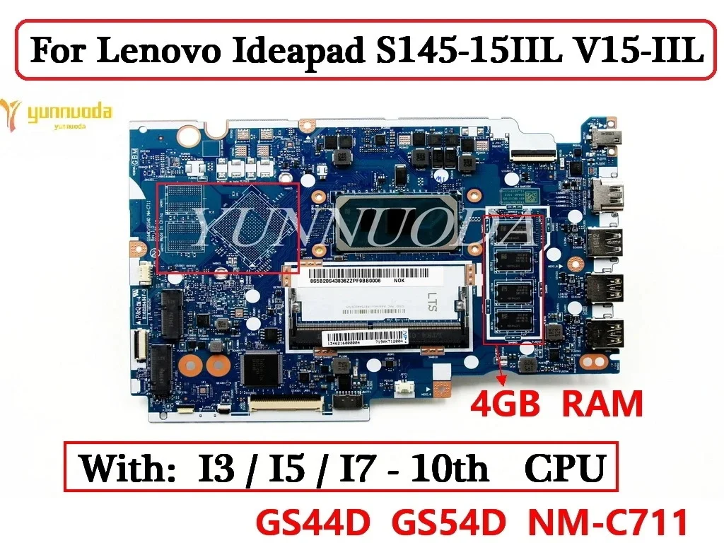 GS44D GS54D NM-C711  For Lenovo Ideapad S145-15IIL V15-IIL Laptop Motherboard With I3 I5 I7 10th  CPU 4GB RAM 100% Tested