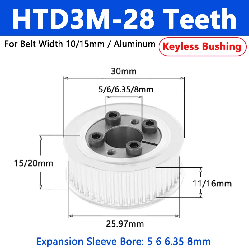 

1pc HTD3M Keyless Bushing Timing Pulley 28 Teeth Expansion Sleeve Synchronous Wheel For Belt Width 10/15mm Bore 5 6 6.35 8mm